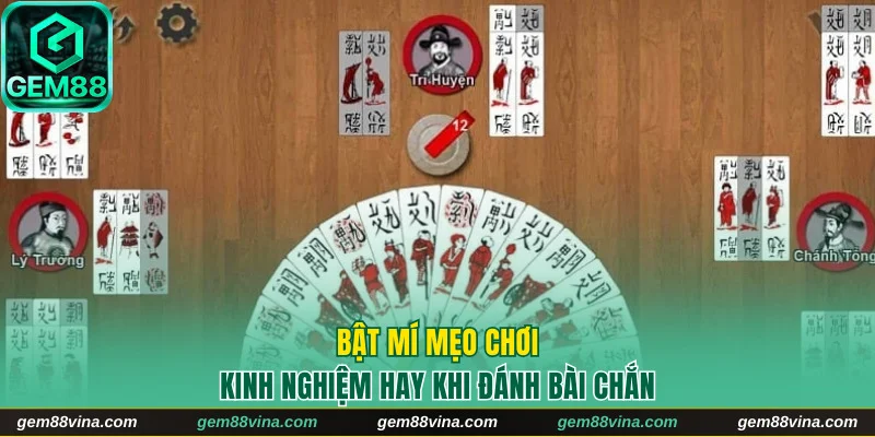 Một số mẹo chơi Chắn hiệu quả