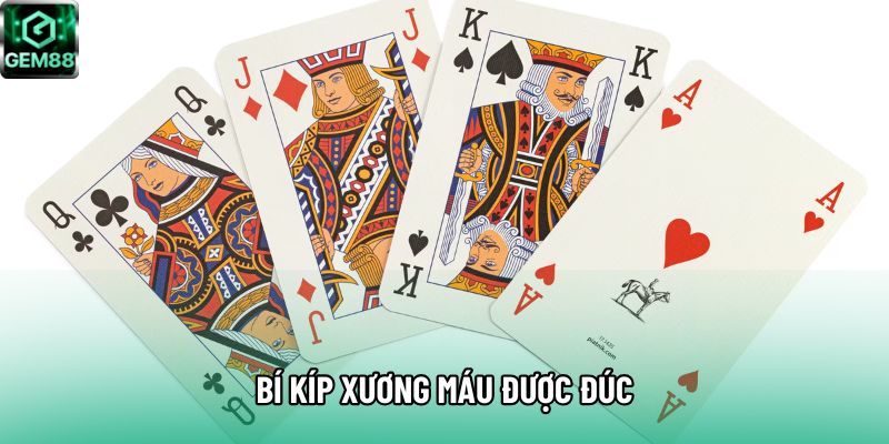 Bí kíp xương máu được đúc