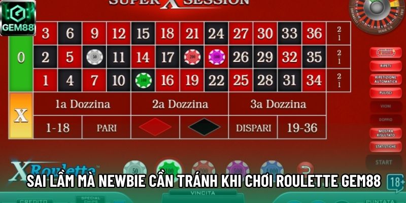 Sai lầm mà newbie cần tránh khi chơi Roulette GEM88 Sai lầm mà newbie cần tránh khi chơi Roulette GEM88