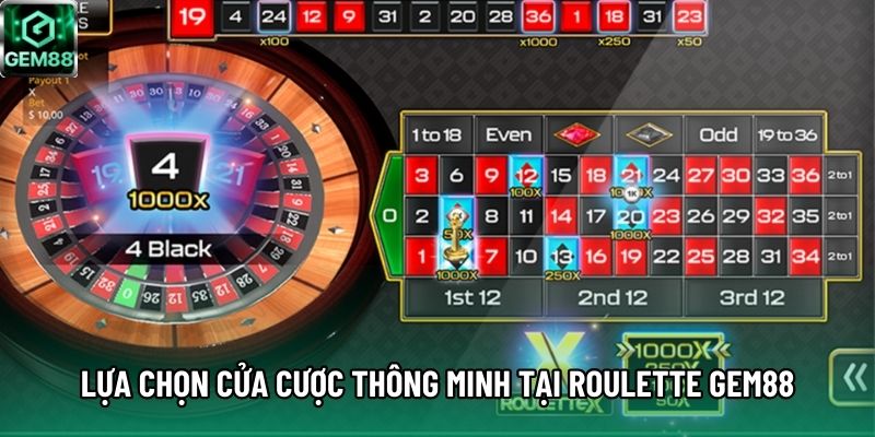 Lựa chọn cửa cược thông minh tại Roulette GEM88 Lựa chọn cửa cược thông minh tại Roulette GEM88